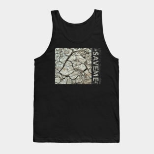 Saveme Tank Top